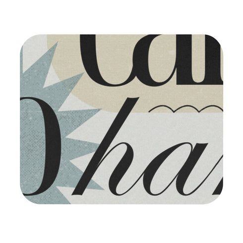 Inspirational Typographic Mouse Pad