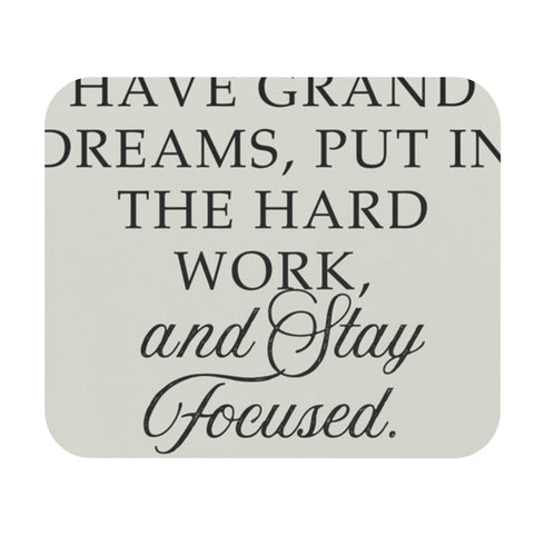 Motivational Typographic Quote Mouse Pad