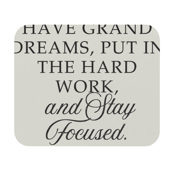 Motivational Typographic Quote Mouse Pad